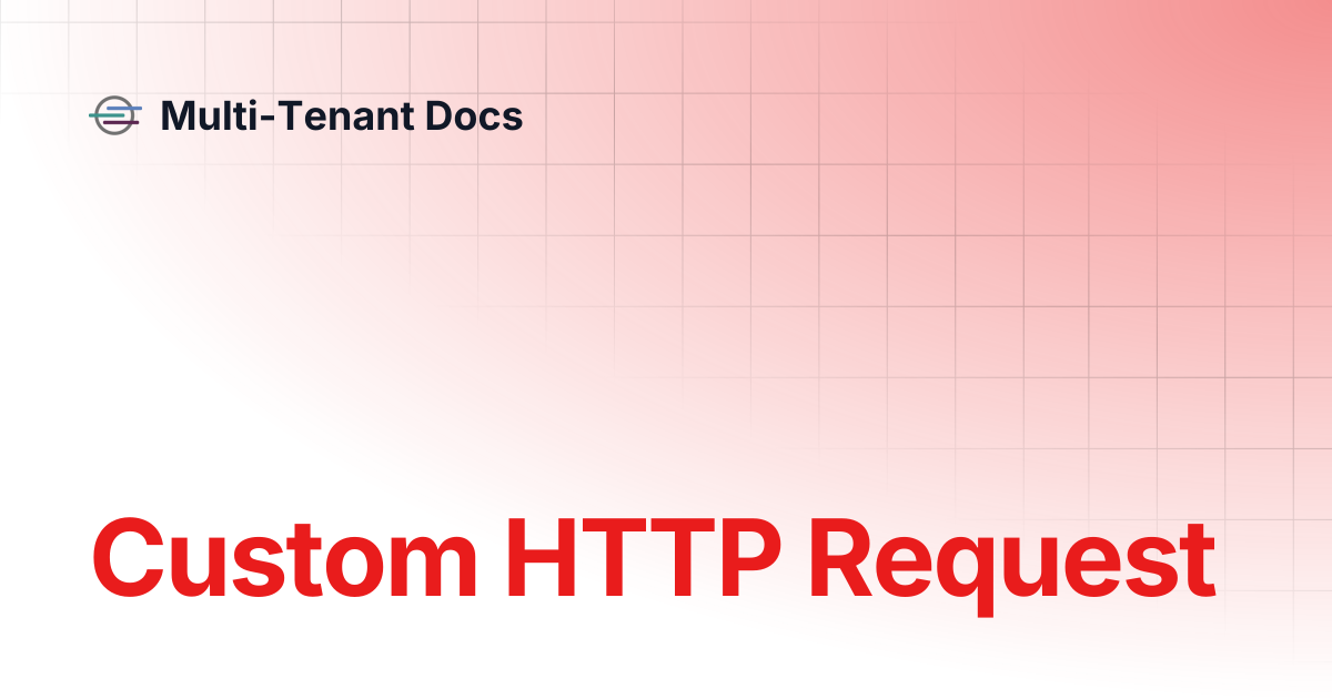Custom HTTP Request | Personal WiFi Docs